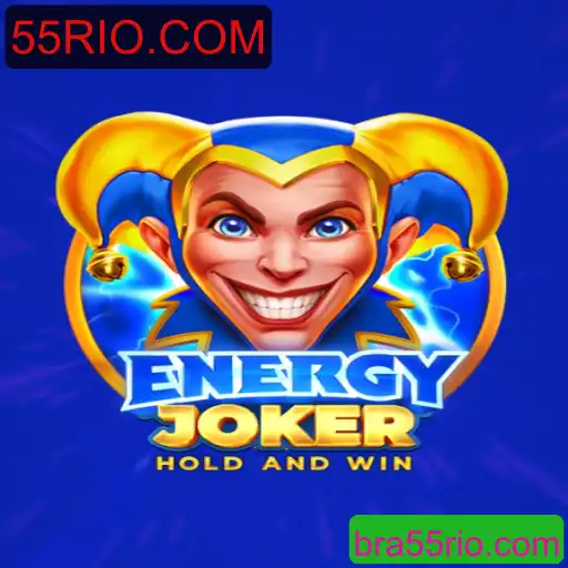 EnergyJoker: A Nova Sensação dos Jogos com 55RIO.COM