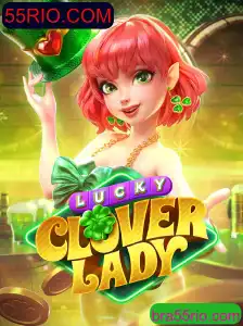 Explore o Fascinante Mundo de LuckyCloverLady: Diversão e Estratégia em 55RIO.COM